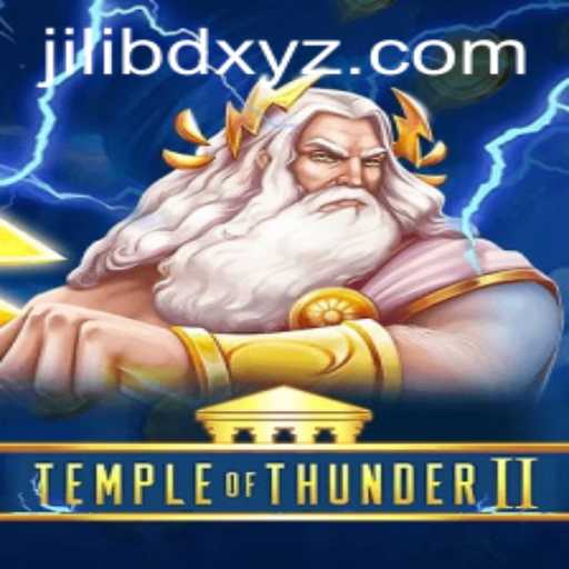 Exploring the Excitement of TempleofThunderII and the Rise of Jilibd